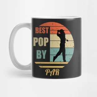 Funny Golf Dad Gift, Best Pop By Par Vintage Sunset Design, Humor Father's Day Design Gift Mug